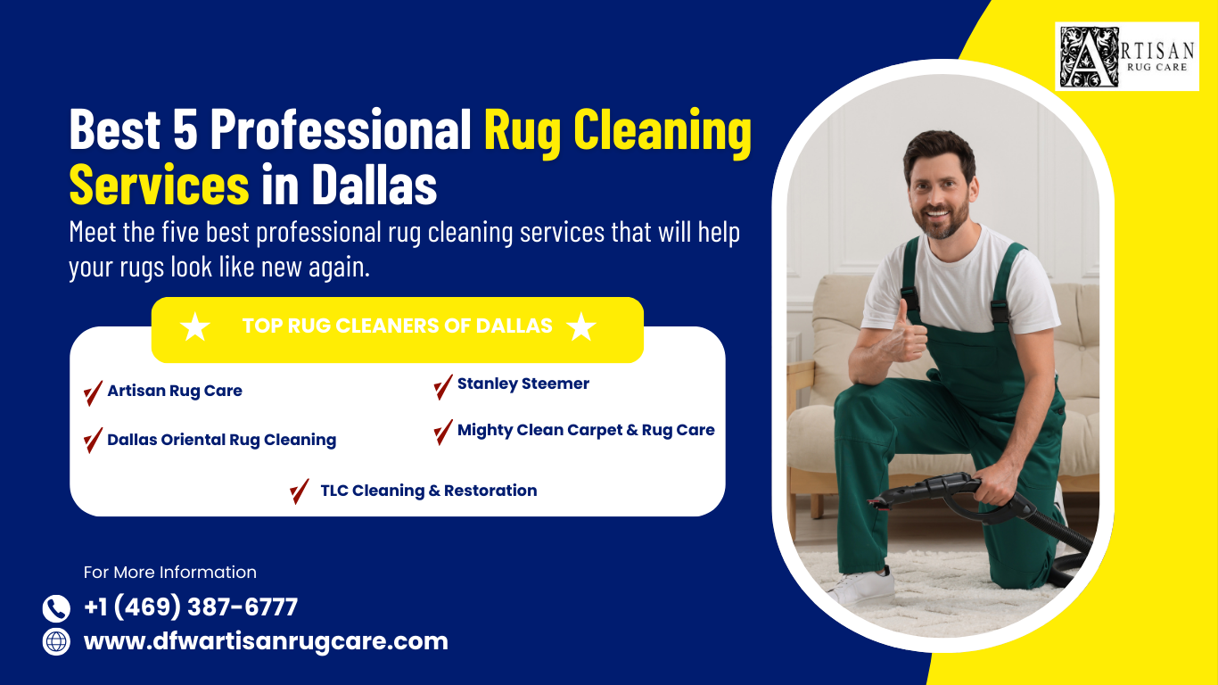 Best 5 Professional Rug Cleaning Services in Dallas TX