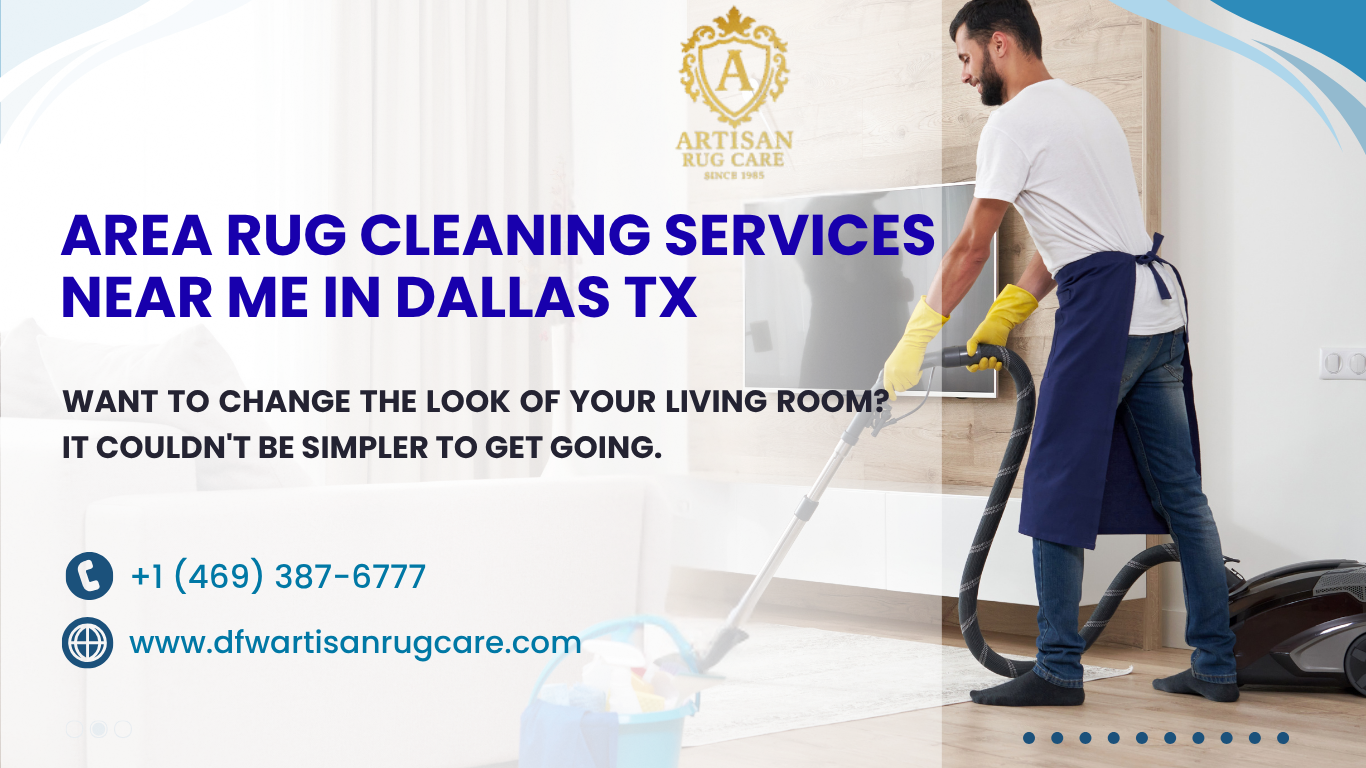 Rug Cleaning Services In Dallas,TX | Artisanrugcare