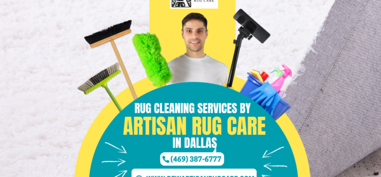 Rug Cleaning Services by Artisan Rug Care in Dallas