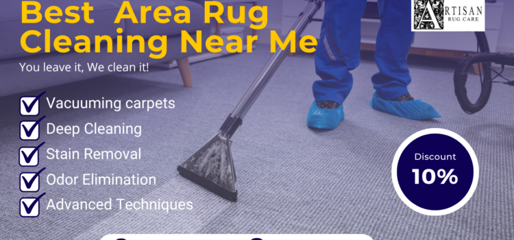 Best Area Rug Cleaning Near Me Artisan Rug Care